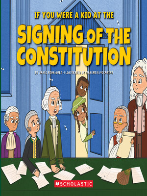 cover image of If You Were a Kid at the Signing of the Constitution (1787)